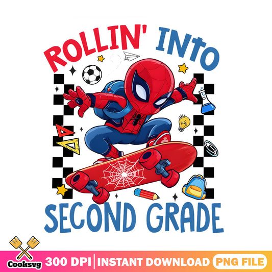 Spiderman Rollin Into Second Grade PNG, Back To School PNG, Superhero PNG