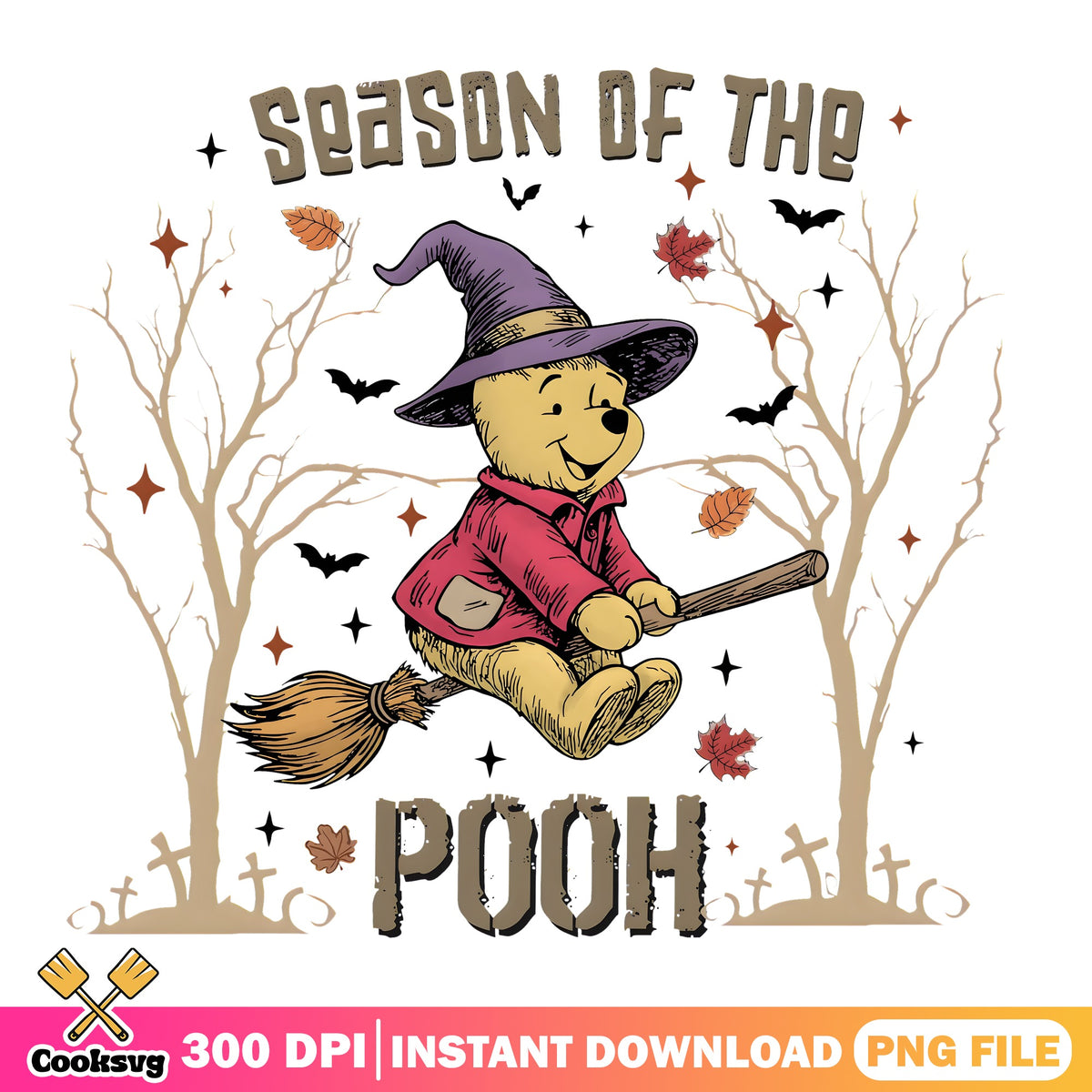 Witch Pooh Broom Halloween PNG, Winnie Pooh PNG, Season Of Witch PNG