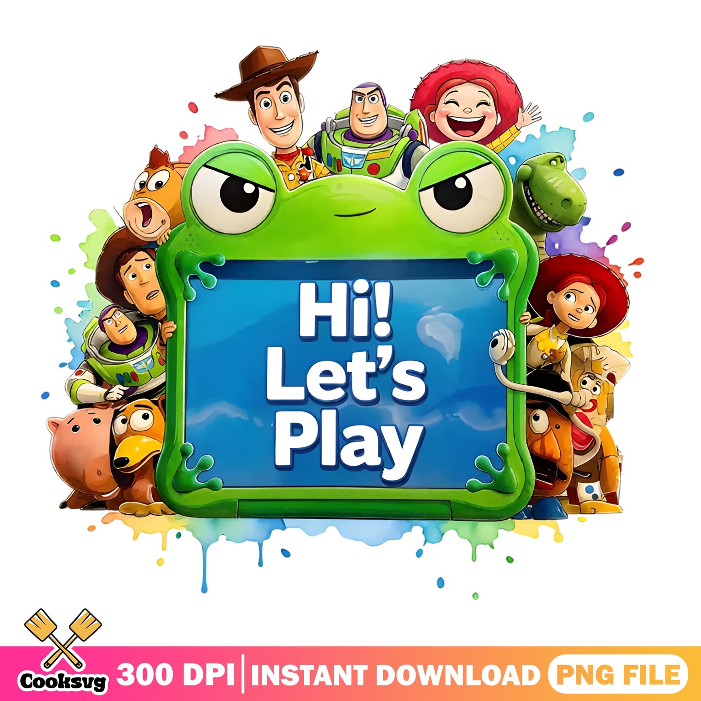 Toy Story Characters Hi Lets Play PNG, Woody Buzz PNG, Disney PNG