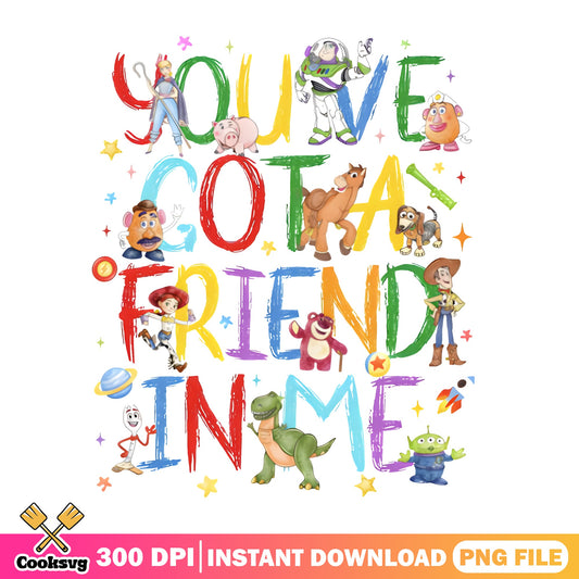 Toy Story You've Got A Friend In Me PNG, Woody Buzz PNG, Disney PNG